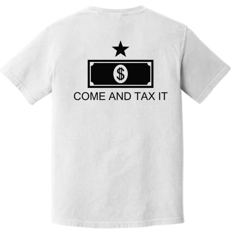 The backside of a white tee shirt with a black design of a star above a stylized dollar bill above the words "come and tax it"